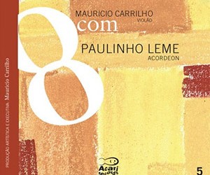 Lançamento do CD “8 com Maurício – Paulinho Leme” no Rio de Janeiro